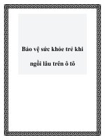 Bảo vệ sức khỏe trẻ khi ngồi lâu trên ô tô potx