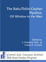 The Baku-Tbilisi-Ceyhan Pipeline - Oil Window to the West pdf
