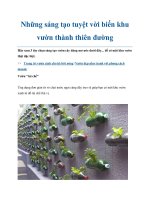 Những sáng tạo tuyệt vời biến khu vườn thành thiên đường docx