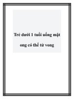 Trẻ dưới 1 tuổi uống mật ong có thể tử vong docx