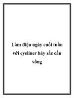 Làm điệu ngày cuối tuần với eyeliner bảy sắc cầu vồng ppt