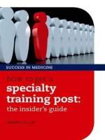 How to get a specialty training post: the insider’s guide doc
