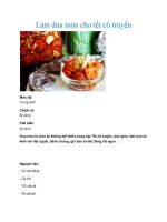 Làm dưa món cho tết cổ truyền pptx