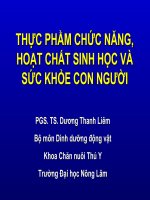 THỰC PHẦM CHỨC NĂNG, HOẠT CHẤT SINH HỌC VÀ SỨC KHỎE CON NGƯỜI pptx