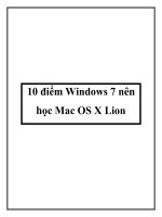 10 điểm Windows 7 nên học Mac OS X Lion pptx