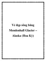 Vẻ đẹp sông băng Mendenhall Glacier – Alaska (Hoa Kỳ) pptx