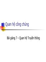 bài giảng quan hệ công chúng - bài 7 quan hệ truyền thông