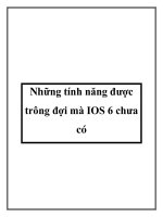 Những tính năng được trông đợi mà IOS 6 chưa có pot