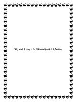 Xây nhà 1 tầng trên đất có diện tích 9,7x40m doc