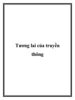 Tương lai của truyền thông pptx