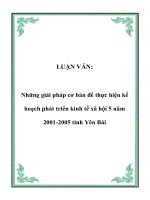 LUẬN VĂN: Những giải pháp cơ bản để thực hiện kế hoạch phát triển kinh tế xã hội 5 năm 2001-2005 tỉnh Yên Bái docx