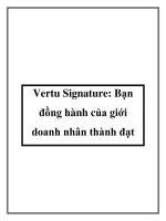Vertu Signature: Bạn đồng hành của giới doanh nhân thành đạt pptx
