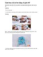 Làm hoa cài áo len tặng cô giáo đi! pptx