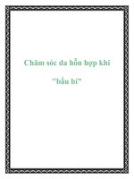 Chăm sóc da hỗn hợp khi 