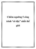 Chiêm ngưỡng 5 công trình “cô độc” nhất thế giới potx