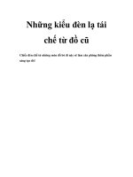 Những kiểu đèn lạ tái chế từ đồ cũ ppt