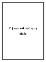 Trị nám với mặt nạ tự nhiên ppt