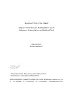 Health and Work of the Elderly: Subjective Health Measures, Reporting Errors and the Endogenous Relationship between Health and Work doc