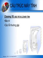 CẤU TRÚC MÁY TÍNH. Chương 5 - Bảo trì và lỗi máy tính pptx