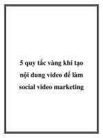 5 quy tắc vàng khi tạo nội dung video để làm social video marketing potx