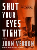 Shut Your Eyes Tight by John Verdon pptx