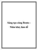 Sáng tạo cùng Bento Nhìn khó, làm dễ docx