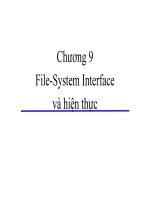 Hệ điều hành - Chương 9: File-System Interface và hiện thực pptx