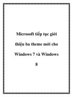 Microsoft tiếp tục giới thiệu ba theme mới cho Windows 7 và Windows 8 potx