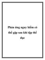 Phản ứng nguy hiểm có thể gặp sau khi tập thể dục docx