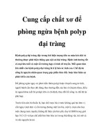 Cung cấp chất xơ để phòng ngừa bệnh polyp đại tràng pptx