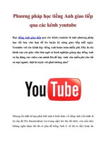 Phương pháp học tiếng Anh giao tiếp qua các kênh youtube pptx