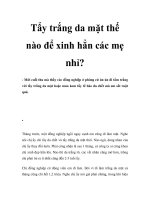 Tẩy trắng da mặt thế nào để xinh hẳn các mẹ nhỉ? docx