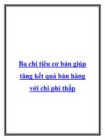 Ba chỉ tiêu cơ bản giúp tăng kết quả bán hàng với chi phí thấp doc