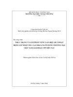 ĐỀ TÀI: THỰC TRẠNG VÀ GIẢI PHÁP NÂNG CAO HIỆU QUẢ HOẠT ĐỘNG SÁP NHẬP, MUA LẠI (M&A) NGÂN HÀNG THƯƠNG MẠI VIỆT NAM GIAI ĐOẠN 1997 ĐẾN NAY doc