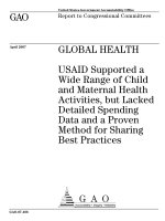 USAID Supported a Wide Range of Child and Maternal Health Activities, but Lacked Detailed Spending Data and a Proven Method for Sharing Best Practices pptx