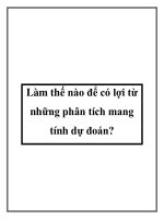 Làm thế nào để có lợi từ những phân tích mang tính dự đoán? pdf