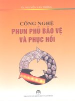 Công nghệ phun phủ bảo vệ và phục hồi ppt