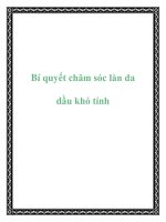 Bí quyết chăm sóc làn da dầu khó tính doc