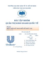 BÀI TẬP NHÓM QUẢN TRỊ KINH DOANH QUỐC TẾ, MỘT THẬP KỶ THAY ĐỔI TỔ CHỨC TẠI UNILEVER