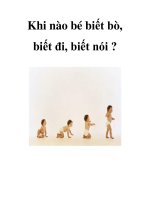 Khi nào bé biết bò, biết đi, biết nói ? pptx