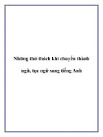 Những thử thách khi chuyển thành ngữ, tục ngữ sang tiếng Anh docx