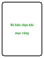 Bé khó chịu khi mọc răng pot