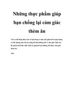Những thực phẩm giúp bạn chống lại cảm giác thèm ăn ppt