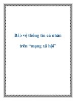 Bảo vệ thông tin cá nhân trên “mạng xã hội” potx
