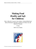 Making Food Healthy and Safe for Children: How to Meet the Caring for Our Children: National Health and Safety Performance Standards; Guidelines for Early Care and Education Programs docx