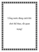 Uống nước đúng cách khi chơi thể thao, rất quan trọng! potx