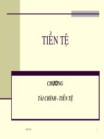 Bài giảng chính sách tiền tệ chương 2 tiền tệ