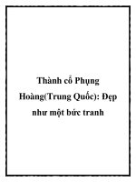 Thành cổ Phụng Hoàng(Trung Quốc): Đẹp như một bức tranh doc