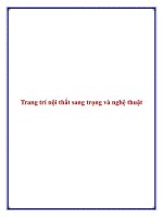 Trang trí nội thất sang trọng và nghệ thuật pot