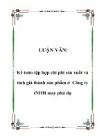 LUẬN VĂN: Kế toán tập hợp chi phí sản xuất và tính giá thành sản phẩm ở Công ty tNHH may phú dụ ppt